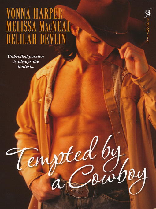 Title details for Tempted by a Cowboy by Melissa Macneal - Available